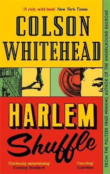 Knjiga Harlem Shuffle autora Colson Whitehead izdana 2022 kao meki uvez dostupna u Knjižari Znanje.