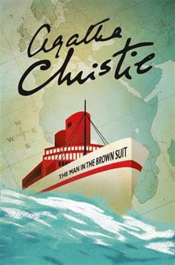 Knjiga The Man in the Brown Suit autora Agatha Christie izdana 2017 kao meki uvez dostupna u Knjižari Znanje.