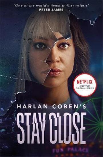 Knjiga Stay Close autora Harlan Coben izdana 2022 kao meki uvez dostupna u Knjižari Znanje.