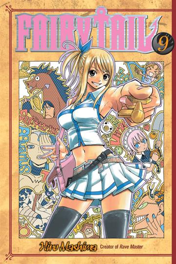 Knjiga Fairy Tail, vol. 09 autora Hiro Mashima izdana 2012 kao meki uvez dostupna u Knjižari Znanje.