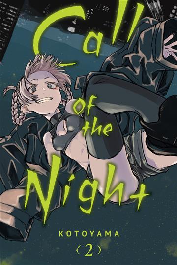 Knjiga Call of the Night, vol. 02 autora Kotoyama izdana 2021 kao meki uvez dostupna u Knjižari Znanje.