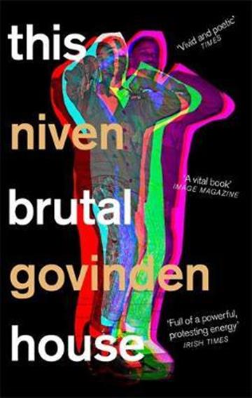 Knjiga This Brutal House autora Niven Govinden izdana 2020 kao meki uvez dostupna u Knjižari Znanje.