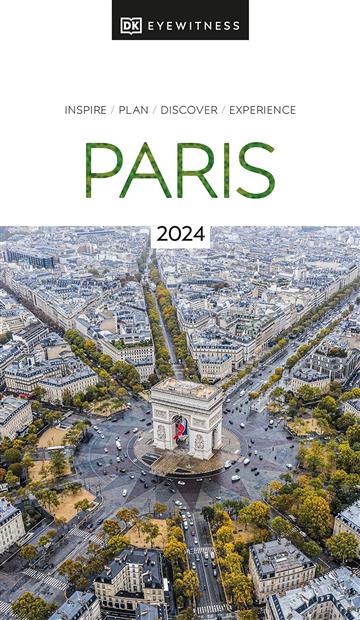 Knjiga Travel Guide Paris autora DK Eyewitness izdana 2023 kao meki uvez dostupna u Knjižari Znanje.
