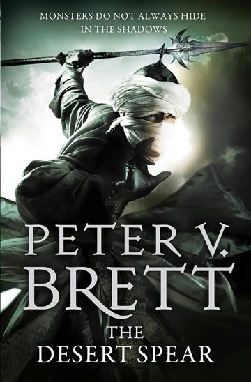 Knjiga Desert Spear (Demon Cycle #2) autora Peter V. Brett izdana 2013 kao meki uvez dostupna u Knjižari Znanje.