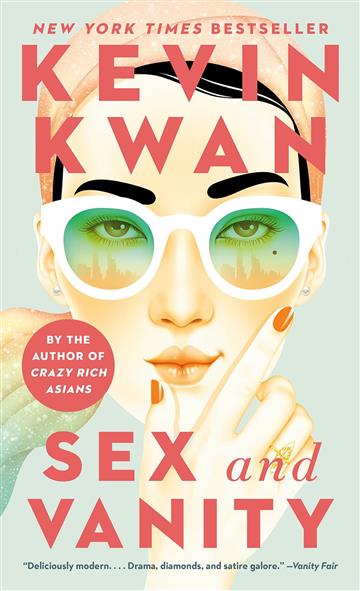Knjiga Sex and Vanity autora Kevin Kwan izdana 2021 kao meki uvez dostupna u Knjižari Znanje.