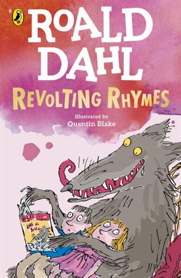 Knjiga Revolting Rhymes autora Roald Dahl izdana 2023 kao meki uvez dostupna u Knjižari Znanje.