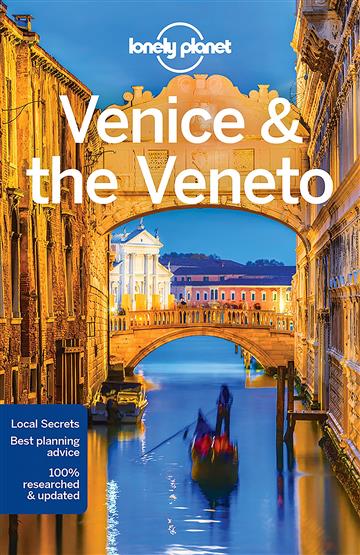 Knjiga Lonely Planet Venice & the Veneto autora Lonely Planet izdana 2018 kao meki uvez dostupna u Knjižari Znanje.