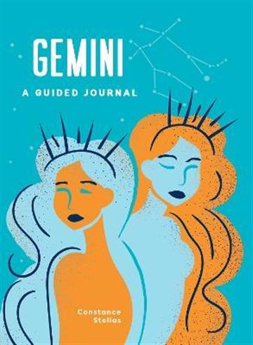 Knjiga Gemini: A Guided Journal autora Constance Stellas izdana 2022 kao tvrdi uvez dostupna u Knjižari Znanje.