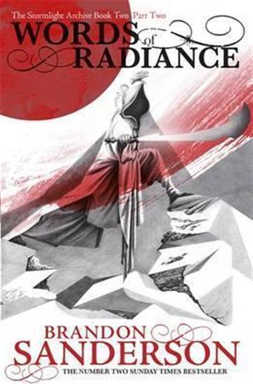 Knjiga Stormlight Archive #2: The Words of Radiance, Part 2 autora Brandon Sanderson izdana 2015 kao meki uvez dostupna u Knjižari Znanje.