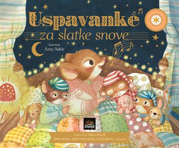 Knjiga Uspavanke za slatke snove autora Jennifer Eckford izdana 2025 kao tvrdi uvez dostupna u Knjižari Znanje.