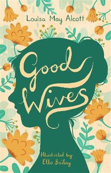 Knjiga Good Wives autora Louisa May Alcott izdana 2022 kao meki uvez dostupna u Knjižari Znanje.