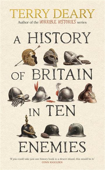 Knjiga History of Britain in Ten Enemies autora Terry Deary izdana 2024 kao meki dostupna u Knjižari Znanje.