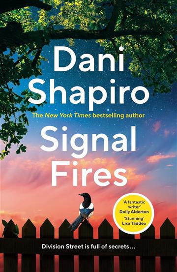 Knjiga Signal Fires autora Dani Shapiro izdana 2024 kao meki uvez dostupna u Knjižari Znanje.