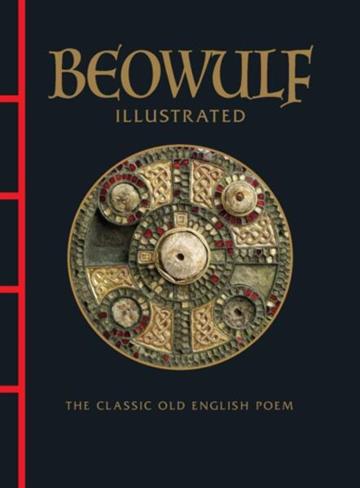 Knjiga Beowulf Illustrated autora Anon izdana 2026 kao tvrdi uvez dostupna u Knjižari Znanje.