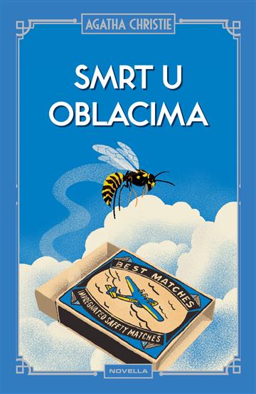 Knjiga Smrt u oblacima autora Agatha Christie izdana 2025 kao tvrdi uvez dostupna u Knjižari Znanje.