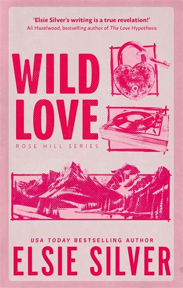Knjiga Wild Love autora Elsie Silver izdana 2024 kao meki uvez dostupna u Knjižari Znanje.