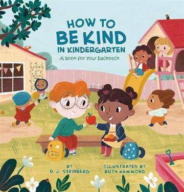Knjiga How to Be Kind in Kindergarten autora D.J. Steinberg izdana 2021 kao meki uvez dostupna u Knjižari Znanje.
