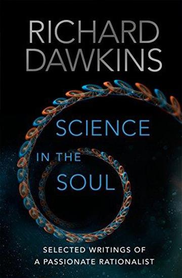Knjiga Science In The Soul autora Richard Dawkins izdana 2017 kao meki uvez dostupna u Knjižari Znanje.
