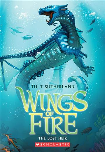 Knjiga Wings of Fire 2: The Lost Heir autora Tui T. Sutherland izdana 2023 kao meki uvez dostupna u Knjižari Znanje.