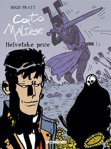 Knjiga Corto Maltese 13: Helvetske priče autora Hugo Pratt izdana 2011 kao tvrdi uvez dostupna u Knjižari Znanje.