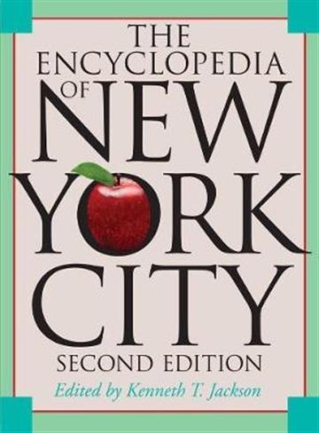 Knjiga Encyclopedia of New York 2E autora Kenneth T. Jackson izdana 2011 kao tvrdi uvez dostupna u Knjižari Znanje.