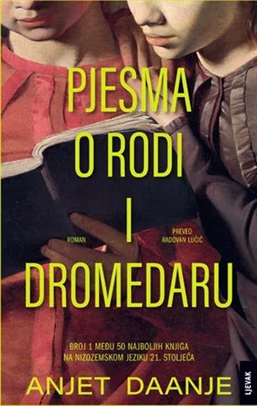 Knjiga Pjesma o rodi i dromedaru autora Anjet Daanje izdana 2026 kao tvrdi uvez dostupna u Knjižari Znanje.