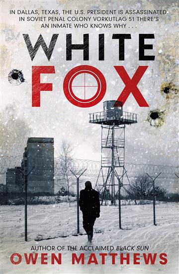 Knjiga White Fox autora Owen Matthews izdana 2023 kao meki uvez dostupna u Knjižari Znanje.
