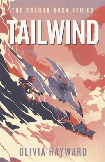 Knjiga Tailwind autora Olivia Hayward izdana 2026 kao meki uvez dostupna u Knjižari Znanje.