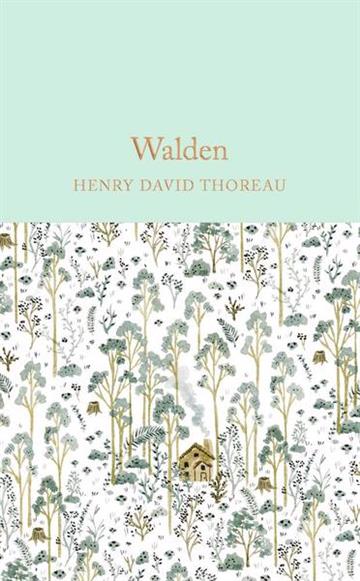 Knjiga Walden autora Henry David Thoreau izdana  kao tvrdi uvez dostupna u Knjižari Znanje.