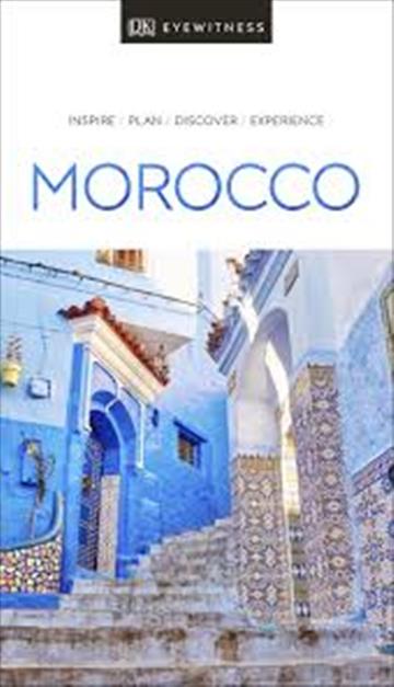 Knjiga Travel Guide Morocco autora DK Eyewitness izdana 2019 kao meki uvez dostupna u Knjižari Znanje.