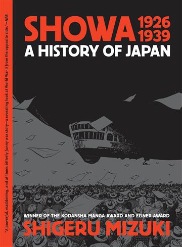Knjiga Showa 1926-1939 autora Shigeru Mizuki izdana 2022 kao meki uvez dostupna u Knjižari Znanje.
