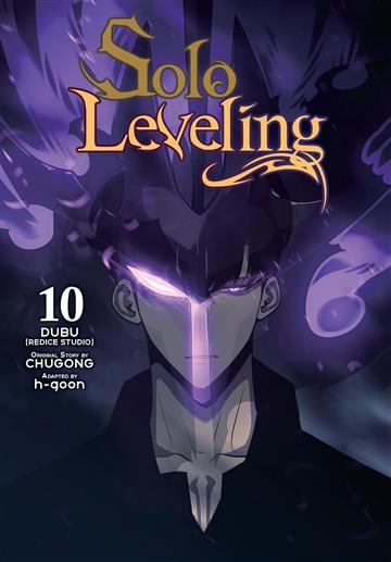 Knjiga Solo Leveling, light novel, vol. 10 autora Chugong izdana 2024 kao meki uvez dostupna u Knjižari Znanje.
