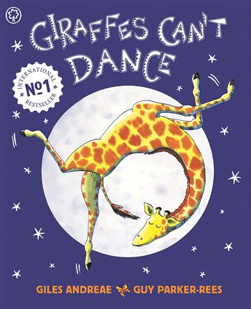 Knjiga Giraffes Can't Dance autora Giles Andreae, Guy Parker-Rees izdana 2014 kao meki uvez dostupna u Knjižari Znanje.