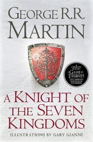 Knjiga A Knight of the Seven Kingdoms autora George R.R. Martin izdana 2017 kao meki uvez dostupna u Knjižari Znanje.