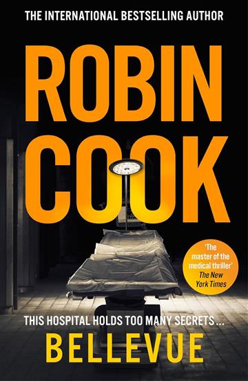 Knjiga Bellevue autora Robin Cook izdana 2025 kao meki uvez dostupna u Knjižari Znanje.
