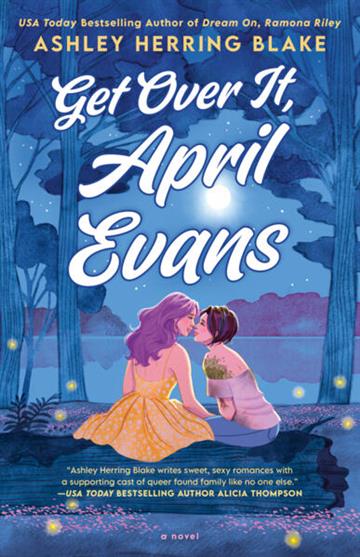 Knjiga Get Over It, April Evans autora Ashley Herring Blake izdana 2026 kao meki uvez dostupna u Knjižari Znanje.
