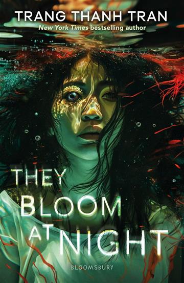 Knjiga They Bloom at Night autora Trang Thanh Tran izdana 2025 kao meki uvez dostupna u Knjižari Znanje.