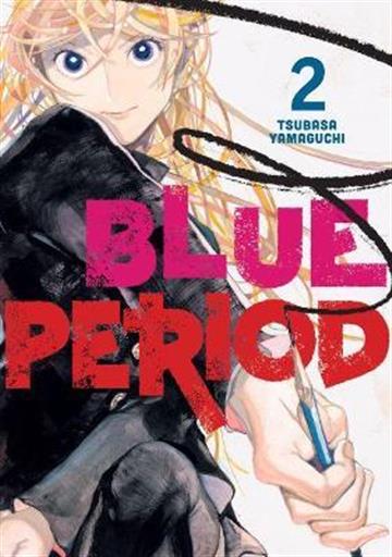 Knjiga Blue Period, vol. 02 autora Tsubasa Yamaguchi izdana 2021 kao meki dostupna u Knjižari Znanje.