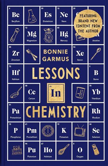 Knjiga Lessons in Chemistry autora Bonnie Garmus izdana 2023 kao tvrdi uvez dostupna u Knjižari Znanje.