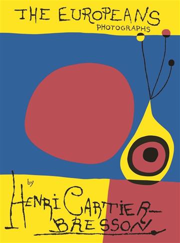 Knjiga Henri Cartier-Bresson: The Europeans autora Henri Cartier-Bresso izdana 2025 kao tvrdi uvez dostupna u Knjižari Znanje.