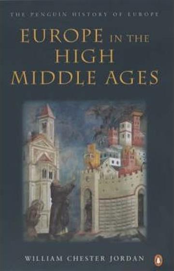 Knjiga Europe in the High Middle Ages autora William Chester Jordan izdana 2004 kao meki uvez dostupna u Knjižari Znanje.