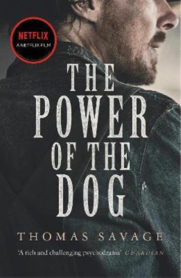 Knjiga Power of the Dog autora Thomas Savage izdana 2021 kao meki uvez dostupna u Knjižari Znanje.