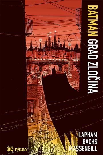 Knjiga Grad zločina autora David Lapham; Ramon Bachs izdana 2022 kao tvrdi uvez dostupna u Knjižari Znanje.