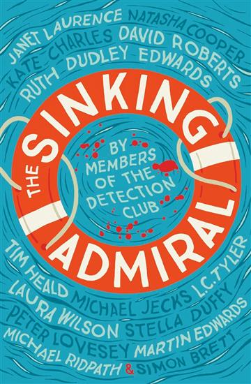 Knjiga Sinking Admiral (Detection Club) autora The Detection Club izdana 2017 kao meki uvez dostupna u Knjižari Znanje.