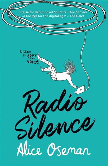 Knjiga Radio Silence autora Alice Oseman izdana 2016 kao meki uvez dostupna u Knjižari Znanje.
