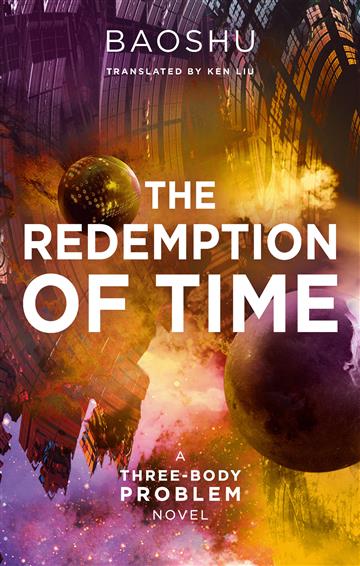 Knjiga Redemption of Time autora Baoshu izdana 2020 kao meki uvez dostupna u Knjižari Znanje.