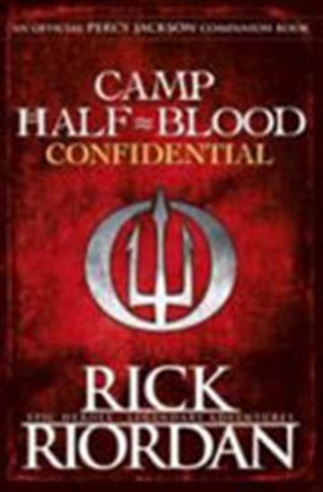 Knjiga Camp Half-Blood Confidential autora Rick Riordan izdana 2017 kao tvrdi uvez dostupna u Knjižari Znanje.