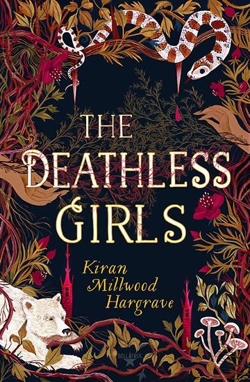 Knjiga The Deathless Girls autora Kiran Millwood Hargrave izdana 2020 kao meki uvez dostupna u Knjižari Znanje.
