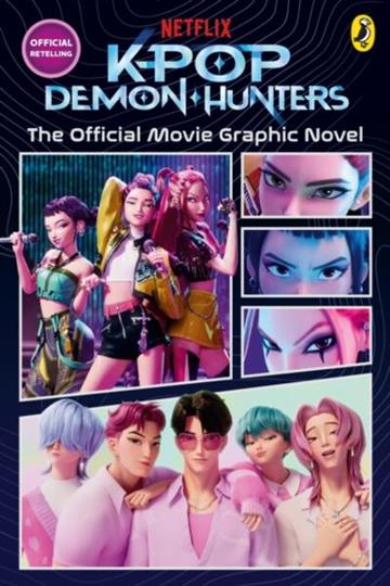 Knjiga KPop Demon Hunters Official Movie Graphic Novel autora Anonymous izdana 2026 kao meki uvez dostupna u Knjižari Znanje.