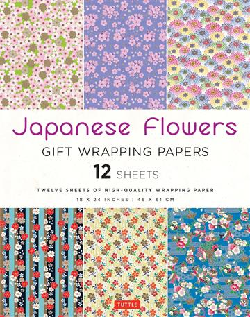 Knjiga Japanese Flowers Gift Wrapping Papers: 12 sheets autora Tuttle izdana 2024 kao  dostupna u Knjižari Znanje.